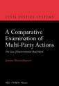 A Comparative Examination of Multi-Party Actions: The Case of Environmental Mass Harm