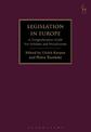 Legislation in Europe: A Comprehensive Guide For Scholars and Practitioners