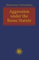 Aggression under the Rome Statute