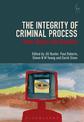 The Integrity of Criminal Process: From Theory into Practice