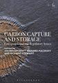 Carbon Capture and Storage: Emerging Legal and Regulatory Issues