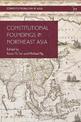 Constitutional Foundings in Northeast Asia