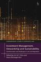 Investment Management, Stewardship and Sustainability: Transformation and Challenges in Law and Regulation