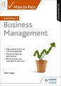 How to Pass National 5 Business Management: Second Edition