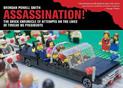 Assassination!: The Brick Chronicle Presents Attempts on the Lives of Twelve US Presidents