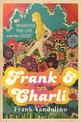 Frank & Charli: Woodstock, True Love, and the Sixties