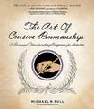 The Art of Cursive Penmanship: A Personal Handwriting Program for Adults