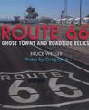 Route 66: Ghost Towns and Roadside Relics