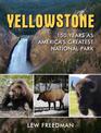 Yellowstone: 150 Years As America's Greatest National Park