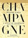 A Scent of Champagne: 8,000 Champagnes Tasted and Rated