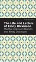 Life and Letters of Emily Dickinson