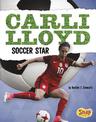 Carli Lloyd: Soccer Star (Women Sports Stars)