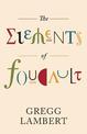 The Elements of Foucault