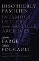 Disorderly Families: Infamous Letters from the Bastille Archives