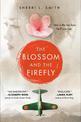 The Blossom and the Firefly