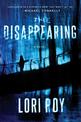 The Disappearing: A Novel