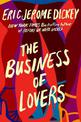 The Business Of Lovers: A Novel