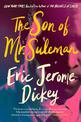 The Son Of Mr. Suleman: A Novel