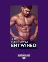 Entwined (NZ Author/Topic) (Large Print)