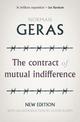 The Contract of Mutual Indifference: Political Philosophy After the Holocaust