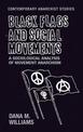 Black Flags and Social Movements: A Sociological Analysis of Movement Anarchism