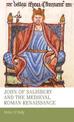 John of Salisbury and the Medieval Roman Renaissance