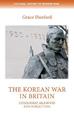 The Korean War in Britain: Citizenship, Selfhood and Forgetting