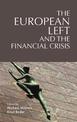 The European Left and the Financial Crisis