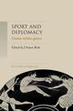 Sport and Diplomacy: Games within Games