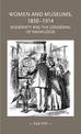 Women and Museums, 1850-1914: Modernity and the Gendering of Knowledge