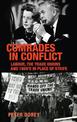 Comrades in Conflict: Labour, the Trade Unions and 1969's in Place of Strife