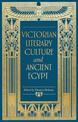 Victorian Literary Culture and Ancient Egypt