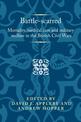 Battle-Scarred: Mortality, Medical Care and Military Welfare in the British Civil Wars