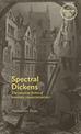 Spectral Dickens: The Uncanny Forms of Novelistic Characterization