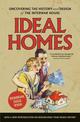 Ideal Homes: Uncovering the History and Design of the Interwar House