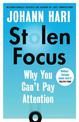 Stolen Focus: Why You Can't Pay Attention