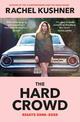 The Hard Crowd: Essays 2000-2020