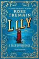 Lily: A Tale of Revenge from the Sunday Times bestselling author