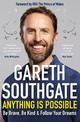 Anything is Possible: Inspirational lessons from Gareth Southgate