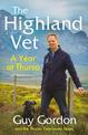 The Highland Vet: A Year at Thurso