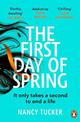 The First Day of Spring: Discover the year's most page-turning thriller