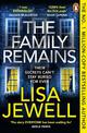 The Family Remains: the gripping Sunday Times No. 1 bestseller