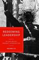 Redeeming Leadership: An Anti-Racist Feminist Intervention