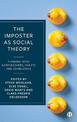 The Imposter as Social Theory: Thinking with Gatecrashers, Cheats and Charlatans