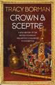 Crown & Sceptre: A New History of the British Monarcy from William the Conqueror to Charles III