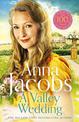 A Valley Wedding: Book 3 in the uplifting new Backshaw Moss series