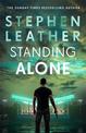 Standing Alone: A Matt Standing thriller from the bestselling author of the Spider Shepherd series