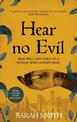 Hear No Evil: Shortlisted for the Bloody Scotland Debut Prize 2022