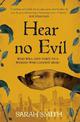 Hear No Evil: Shortlisted for the Bloody Scotland Debut Prize 2022