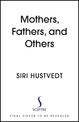 Mothers, Fathers, and Others: New Essays